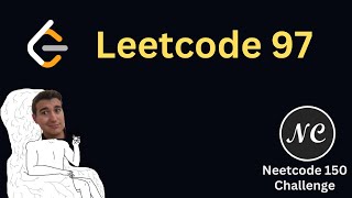 NEETCODE Challenge #108 - Interleaving String