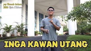 Download lagu  pop Manado 'INGA KAWAN UTANG 'lagu terbaru VIRAL 2026 mp3