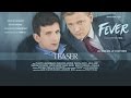 FEVER teaser / SORTIE 7 OCTOBRE 2015