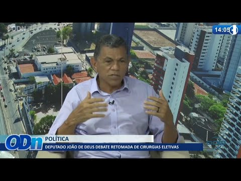 Deputado JoaÌƒo de Deus debate retomada de cirurgias eletivas 23 09 2021