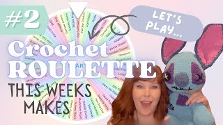 A Week of Crochet Roulette VLOG - This Week's Makes