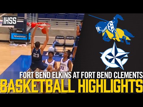 Fort Bend Elkins at Fort Bend Clements - 2023 Week 26 Basketball Highlights