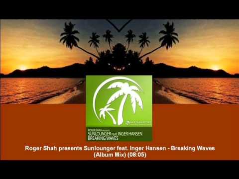 Sunlounger feat. Inger Hansen - Breaking Waves (Album Mix) [MAGIC042.04]