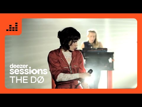 The Dø | Keep your lips sealed | Deezer Session