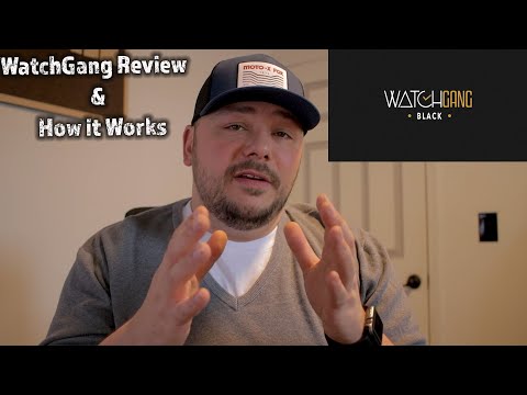 Watch Gang Review and how it works in 2020