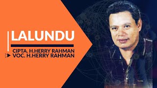 Download lagu H.Herry Rahman - Lalundu ( Audio Lirik) mp3
