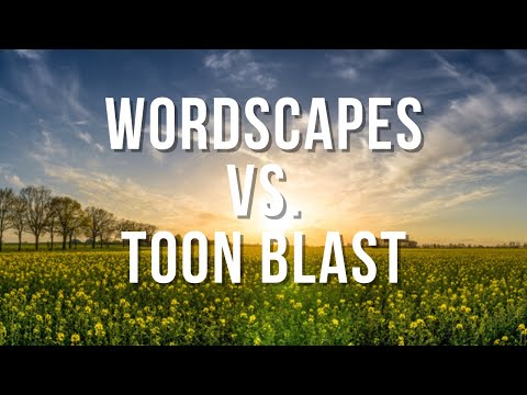 WORDSCAPES DAILY PUZZLE 28617 -28618 VS. TOON BLAST - 2669