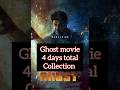 Ghost 4 Days Collection Update Ghost Shivarajkumar Viral Trending Ytshorts Viralshorts Short