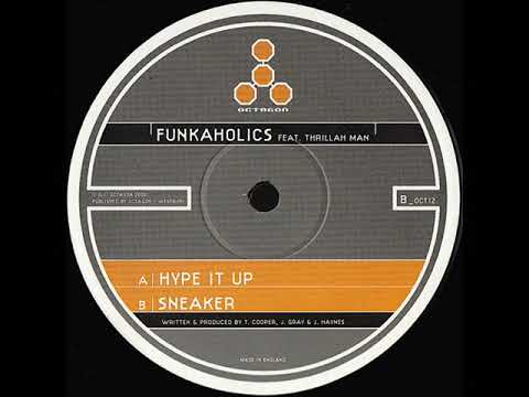 Funkaholics - Hype It Up