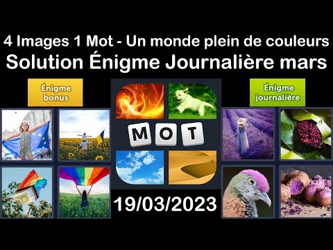 4 Images 1 Mot - Un monde plein de couleurs - 19/03/2023 - Solution Énigme Journalière - mars 2023
