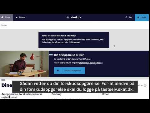 Sådan retter du din forskudsopgørelse