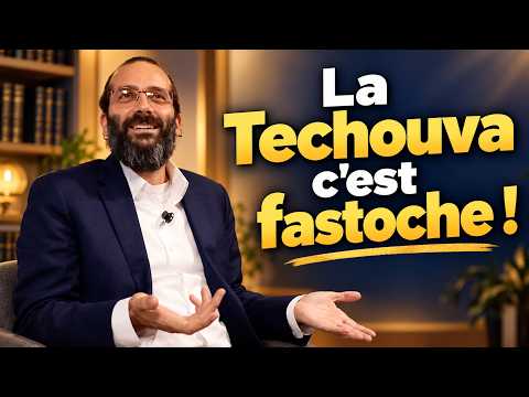 On ne vous l'avez jamais dit, mais la techouva... c'est fastoche - Rav Eitan Galam