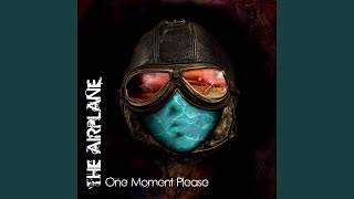 One Moment Please