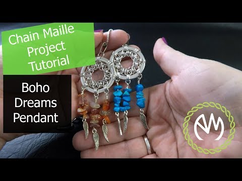 Chain Maille Project Tutorial - Boho Dreams Pendant