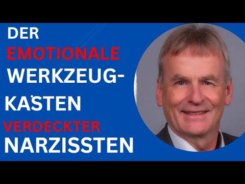 TRICKREICH: der emotionale Werkzeugkasten verdeckter Narzissten - charmant und hinterhältig zugleich