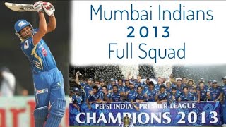 Mumbai Indians 2013 Full Squad (fans Love Cricket)