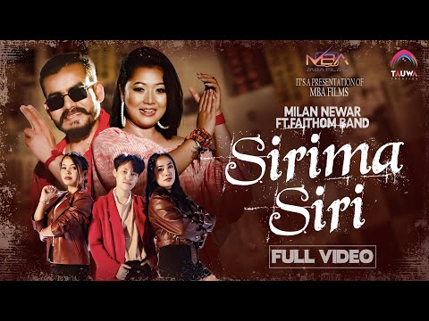Sirima Siri - Milan Newar Ft. Faithom Band | Roshan Kalikote | New Nepali Song | Official MV