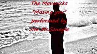 the mavericks missing you