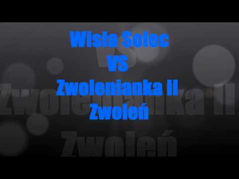 Wisła Solec vs Zwolenianka II Zwolen HD !!!