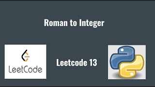 YouTube video 'Leetcode 13: Roman to Integer'
