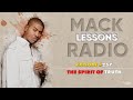 Mack Lessons EP 257 The Spirit Of Truth