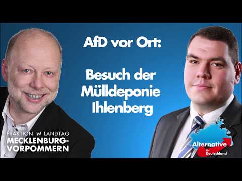 AfD vor Ort: Inspektion der Mülldeponie Ihlenberg
