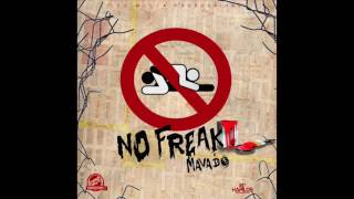 Mavado - No Freak (Official Audio)
