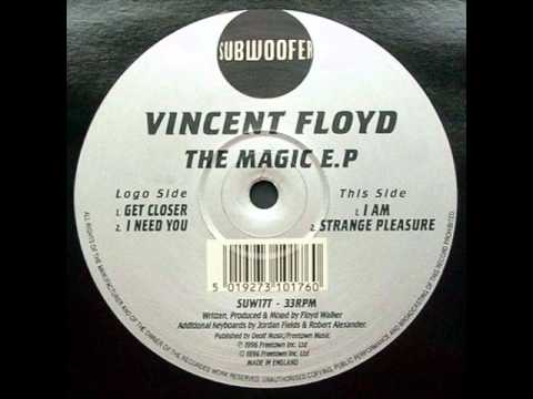 Vincent Floyd - I Need You