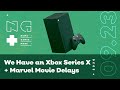 We Have A Working Xbox Series X + Marvel Movie Delays - IGN News Live