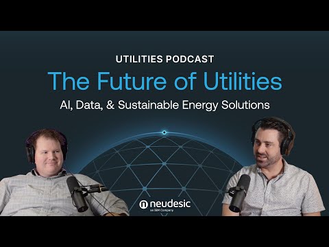 The Future of Utilities Explained – AI, Data, & Sustainable Energy Solutions