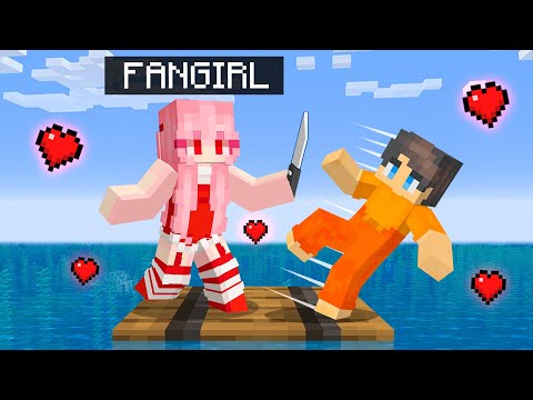 LOCKED on ONE RAFT With CRAZY FAN GIRL in Minecraft