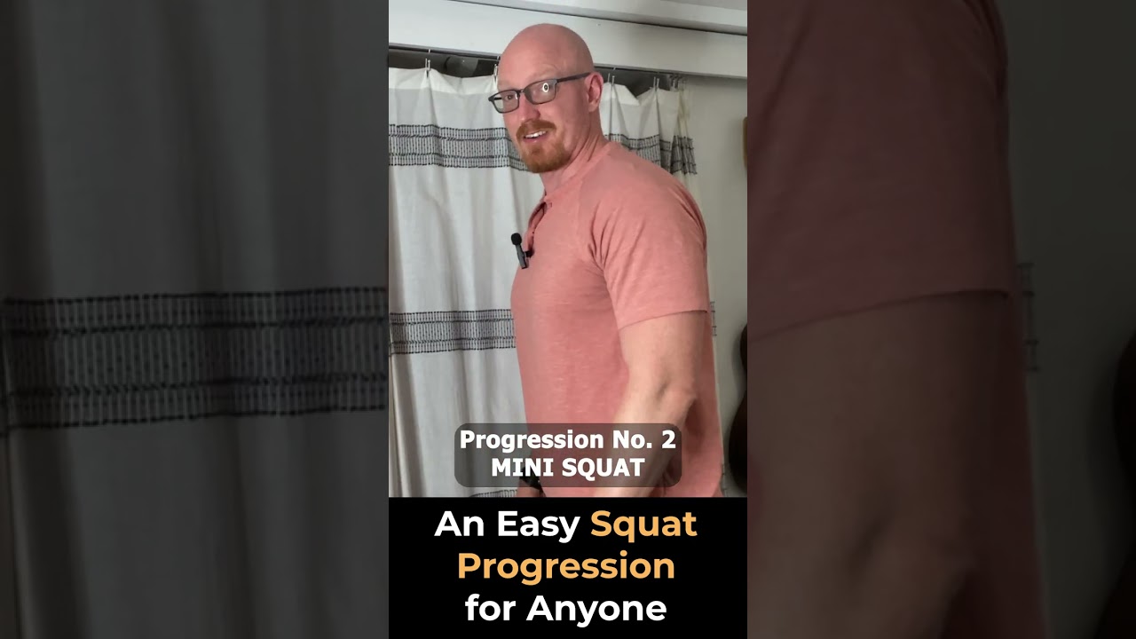 Squat Progression that Anyone Can Do!