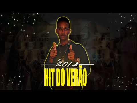 MC ZOLA HIT DO VERÃO