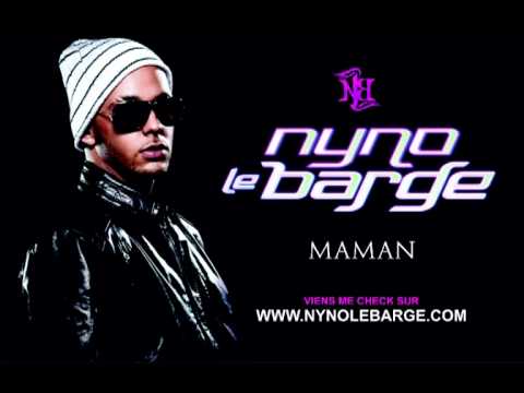 NYNO LE BARGE - MAMAN feat ( Omega Masta )