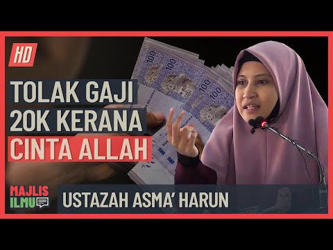 Ustazah Asma Harun - Tolak Gaji 20k Kerana Cintakan Allah