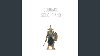 Courage (Solo Piano)