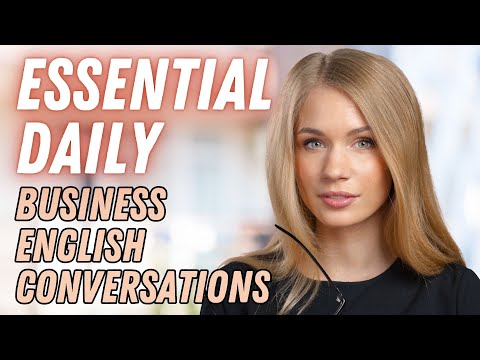Essential Daily Business English Conversations for Natural Communication! [BEL142]