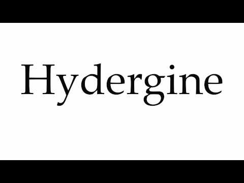 How to Pronounce Hydergine