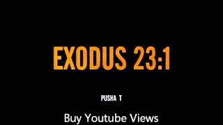 Pusha T - Exodus 231 (Official Music)
