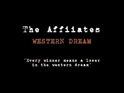The Affiliates - Western Dream (New Model Army cover)
