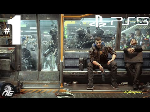 NEXT GEN UPGRADE!! - Cyberpunk 2077™ PS5 4K Walkthrough Part 1 (FULL GAME)