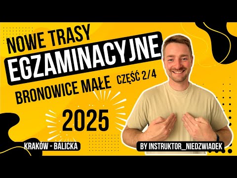 Kraków-Balicka Examination Routes. Bronowice Małe 2025