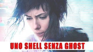 GHOST IN THE SHELL RECENSIONE - Una delusione senza pari