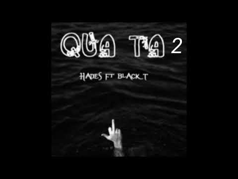 Qua Ta 2 - Hades ft. Dr. A『 Video Lyrics』