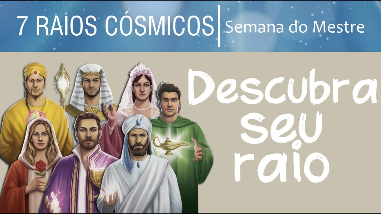 A qual raio você pertence? - Fraternidade Branca | Semana do Mestre