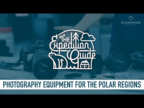 Photography Equipment for the Polar Regions