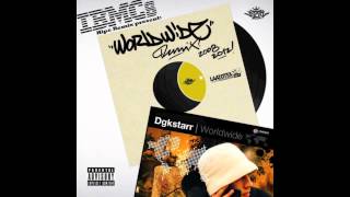 worldwide (Hipe remix) - Dgkstarr ft DJ Sta *IBMCs EXCLUSIVE*
