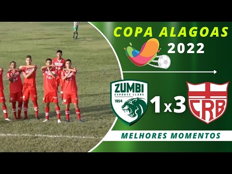 ZUMBI 1 X 3 CRB | COPA ALAGOAS 2022 | 15/01/22