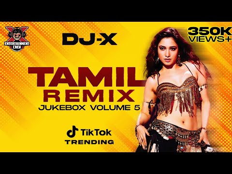 [DJ-X] Tamil Remix 2023 Hit's - JUKEBOX VOLUME 5 | Tamil Dance Hit's
