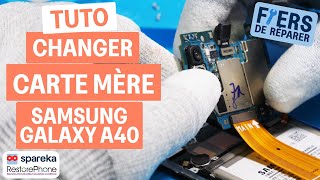 Comment changer la carte mère d'un Samsung Galaxy A40